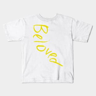 A Bea Kay Thing Called Beloved- Beloved Script 2 Kids T-Shirt